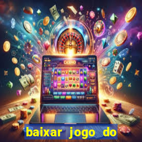 baixar jogo do tigre plataforma nova